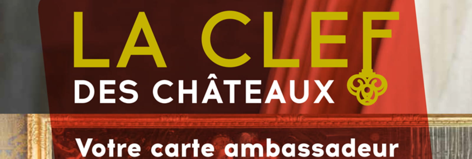 Carte ambassadeur des châteaux de la Drôme